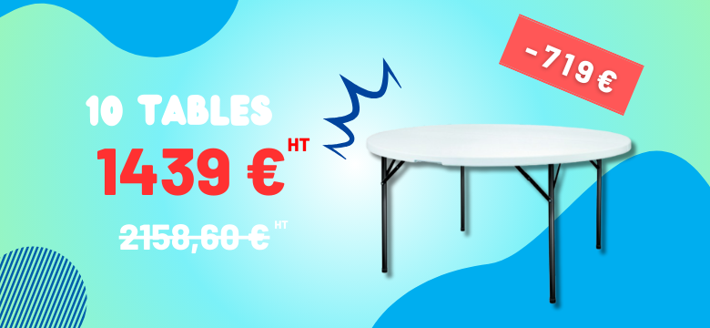 Profitez de cette promotion sur les tables rondes polyéthylène